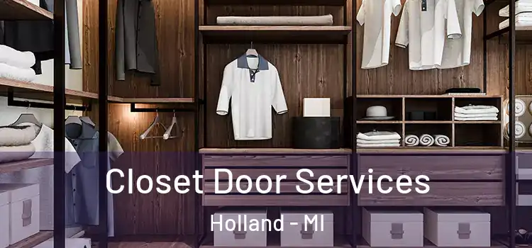 Closet Door Services Holland - MI